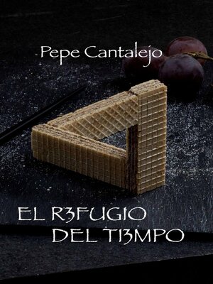 cover image of El refugio del tiempo